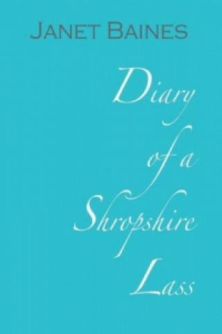 Diary of a Shropshire Lass