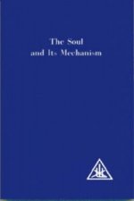 Soul and its Mechanism