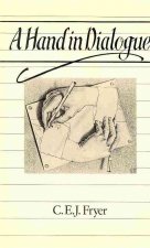 Hand in Dialogue