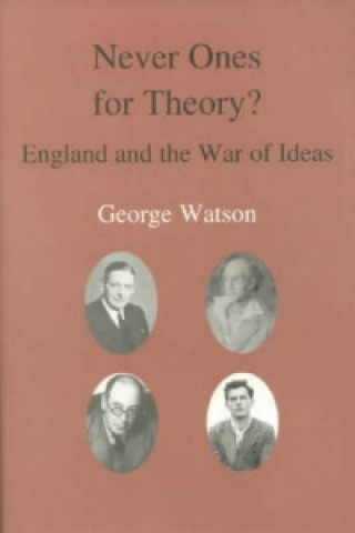 Never Ones For Theory