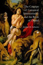 Concept of Canonical Intertextuality and the Book of Daniel