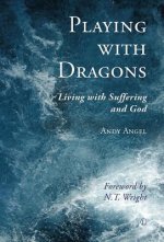Playing with Dragons