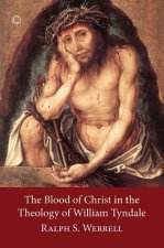 Blood of Christ in the Theology of William Tyndale