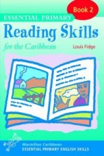 Essential Primary Reading Skills for the Caribbean: Book 2