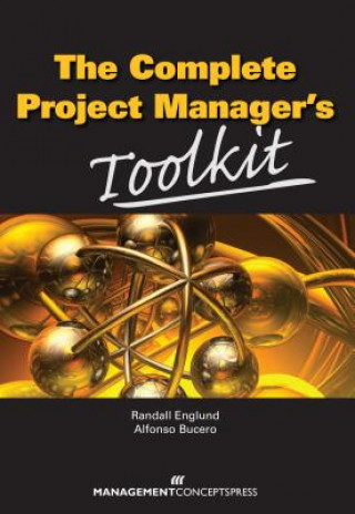COMPLETE PROJECT MANAGERS TOOLKIT