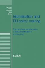 Globalisation and Policy Making in the E U