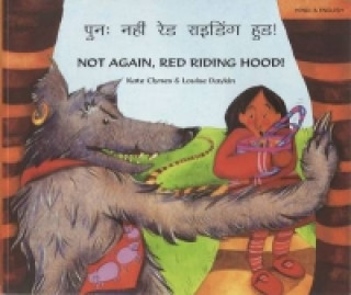 Not again, Red Riding Hood (Hindi/Eng)