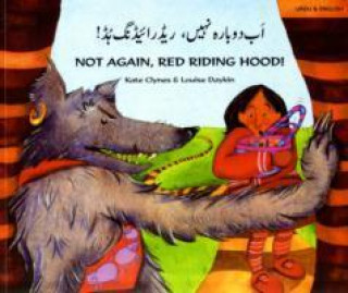 Not again, Red Riding Hood (Urdu/Eng)