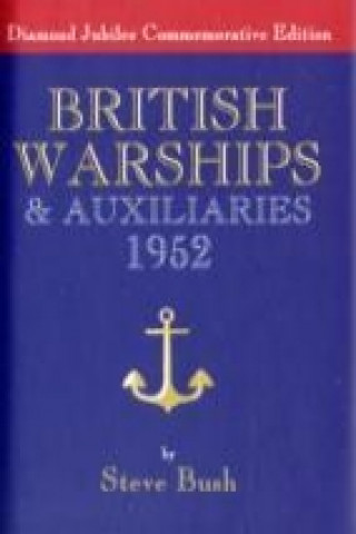 British Warships & Auxiliaries 1952