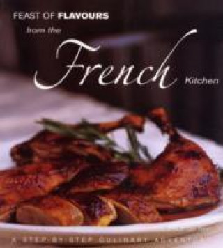 Feast of Flavours from the French Kitchen