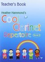 Cool Clarinet Repertoire - Book 2 Teacher