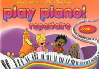 Play Piano! Repertoire - Book 1