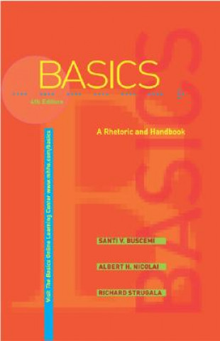 Basics: A Rhetoric and Handbook