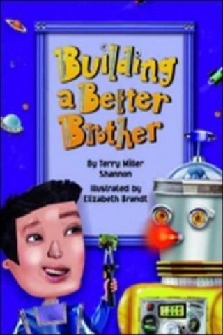 Building a Better Brother (Fluency)