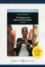 Dynamics of Mass Communication: Media in Transition