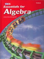 Essentials for Algebra, Student Textbook