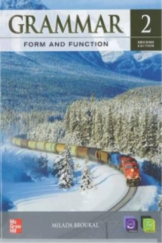 Grammar Form and Function Level 2 Student Book with E-Workbook