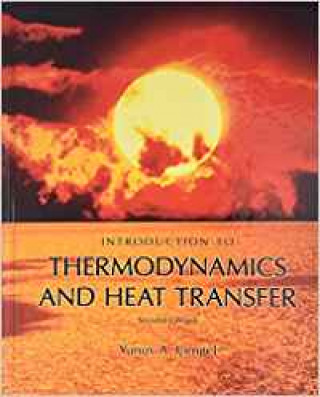 Introduction To Thermodynamics and Heat Transfer