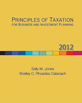 PRINCIPLES OF TAXATION FOR BUSINESS & IN