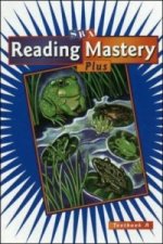 Reading Mastery Plus: Textbook A, Grade 3