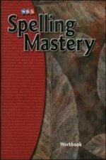 Spelling Mastery Level F, Student Workbook