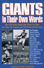 GIANTS IN THEIR OWN WORDS