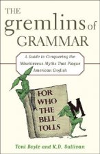 Gremlins of Grammar