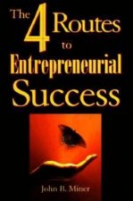 4 Routes to Entrepreneurial Success