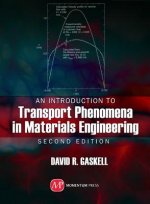 Introduction to Transport Phenomena In Materials Engineering, 2nd ed