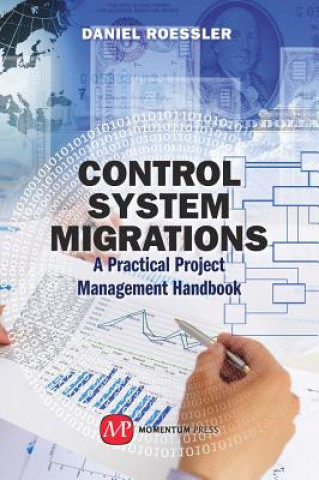 Control System Migrations