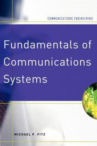 Fundamentals of Communications Systems