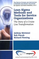 Lean Sigma Methods and Tools for Service Organizations