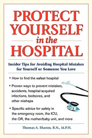 Protect Yourself in the Hospital