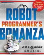 Robot Programmer's Bonanza