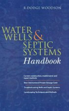 Water Wells and Septic Systems Handbook