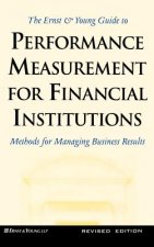 Ernst & Young Guide to Performance Measurement for Financial Institutions