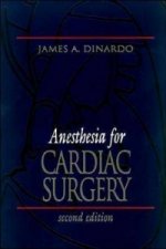 Anesthesia for Cardiac Surgery