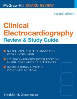 Clinical Electrocardiography: Review & Study Guide