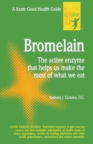 Bromelain (Anthony J. Cichoke)(Brožovaná)