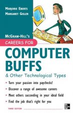 Careers for Computer Buffs and Other Technological Types