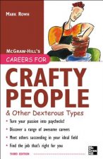 Careers for Crafty People and Other Dexterous Types