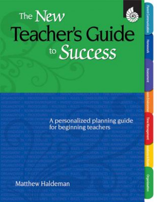 NEW TEACHERS GUIDE TO SUCC