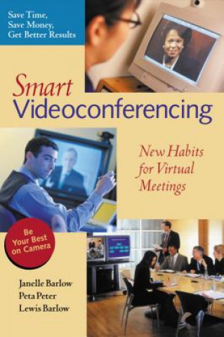Smart Video Conferencing - New Habits for Virtual Meetings