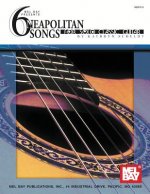 6 Neapolitan Songs for Solo Classic Guitar