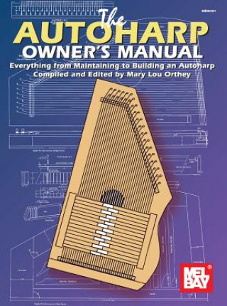 AUTOHARP OWNERS MANUAL