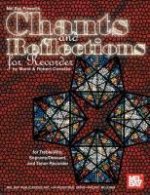 Chants and Reflections for Recorder