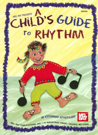 CHILDS GUIDE TO RHYTHM