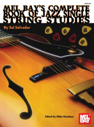 Complete Book of Jazz Single String Studies