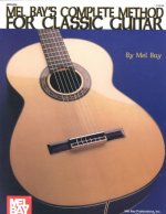 Complete Method for Classic Guitar