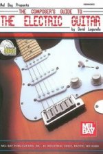 Composer's Guide to the Electric Guitar
